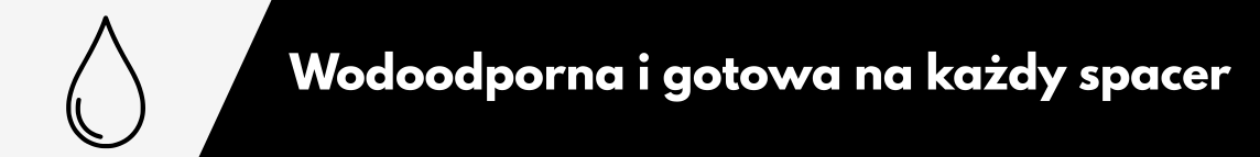 Wodoodporna i gotowa na każdy spacer
